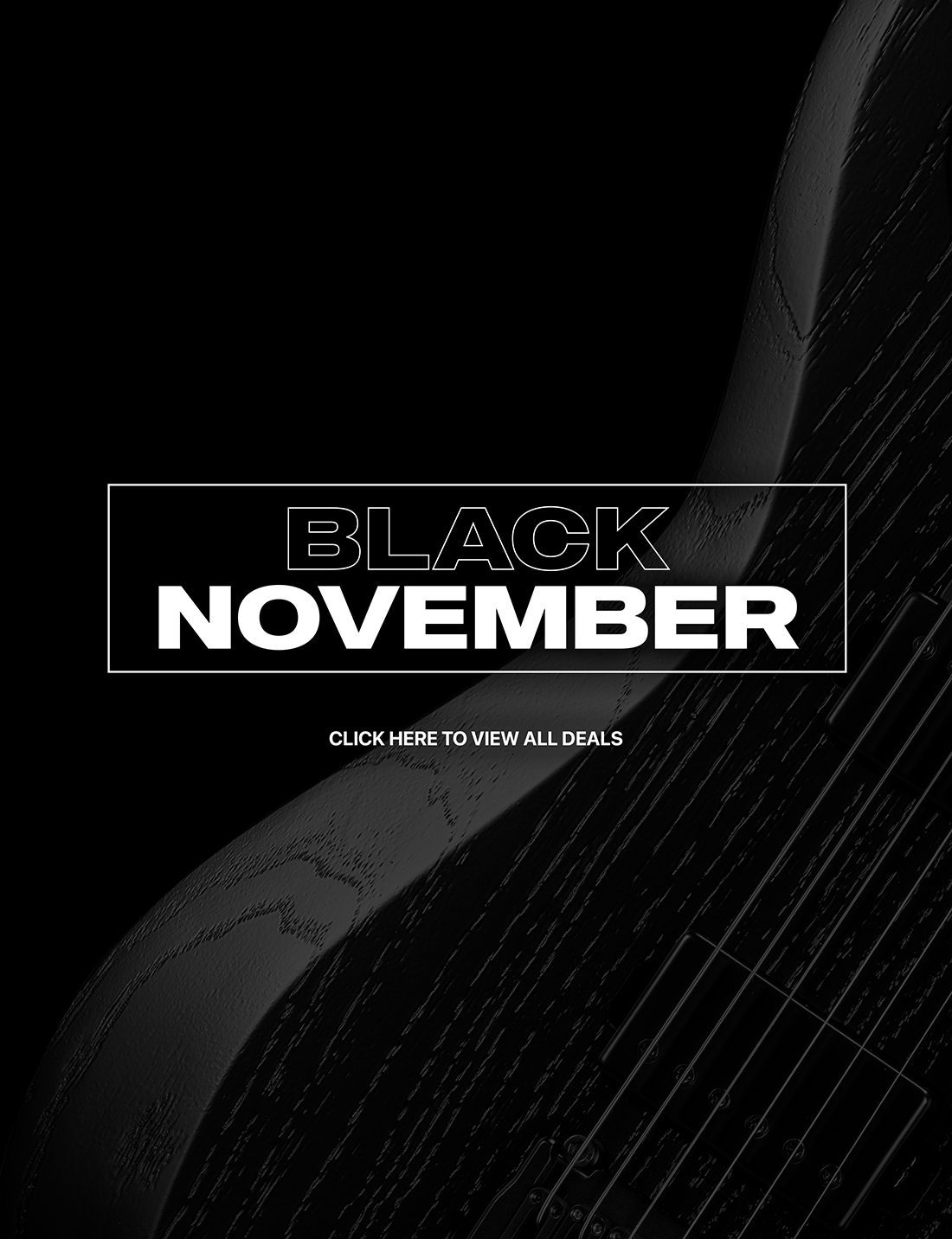 Kiesel Guitars Black November Sale 2023